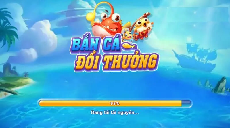 Bắn cá đổi thưởng ngày càng phát triển mạnh mẽ trên thị trường