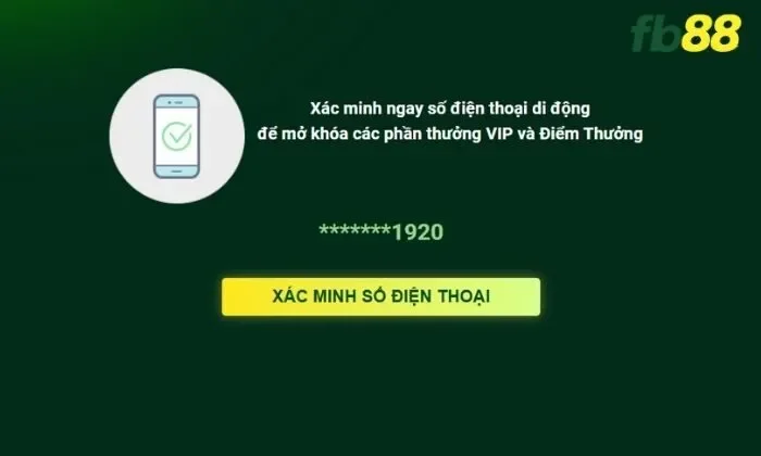 Đăng ký Fb88 Xác minh tài khoản bằng số điện thoại di động khi đăng ký Fb88